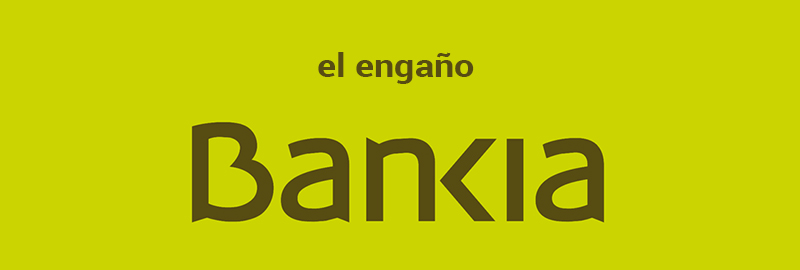 Caso Bankia: recupera tu dinero estafado.