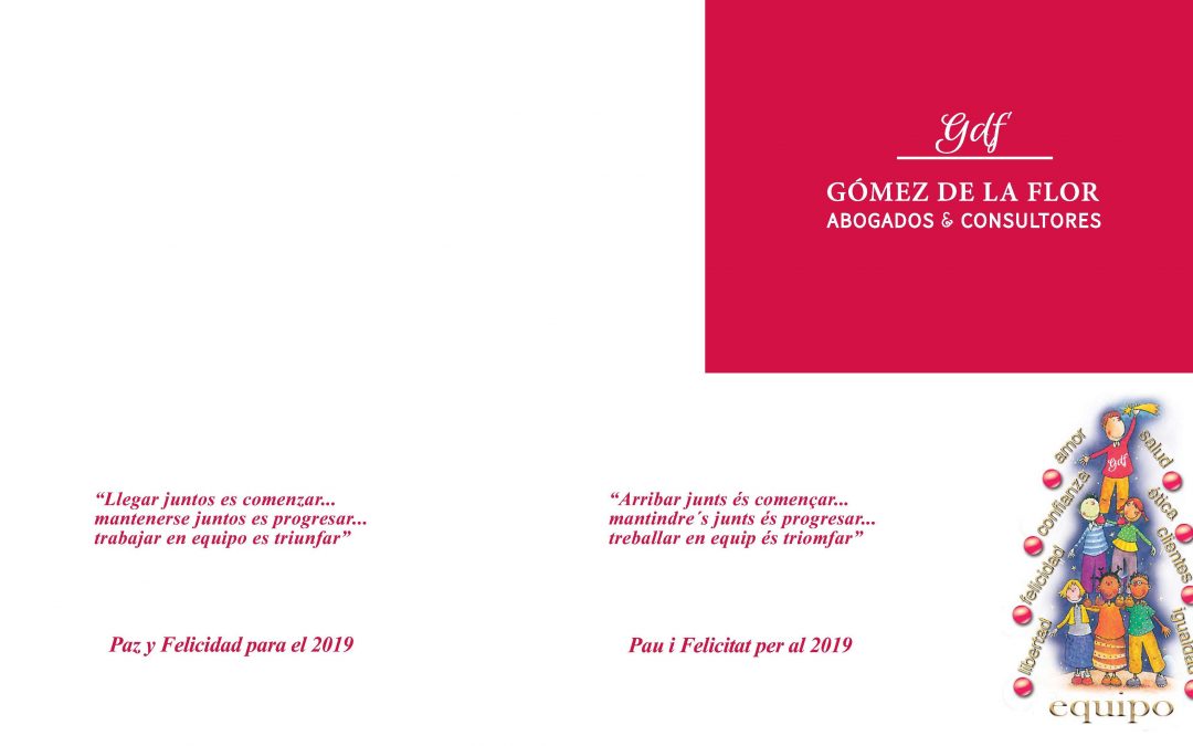 GÓMEZ DE LA FLOR LES DESEA FELIZ NAVIDAD Y PRÓSPERO 2019