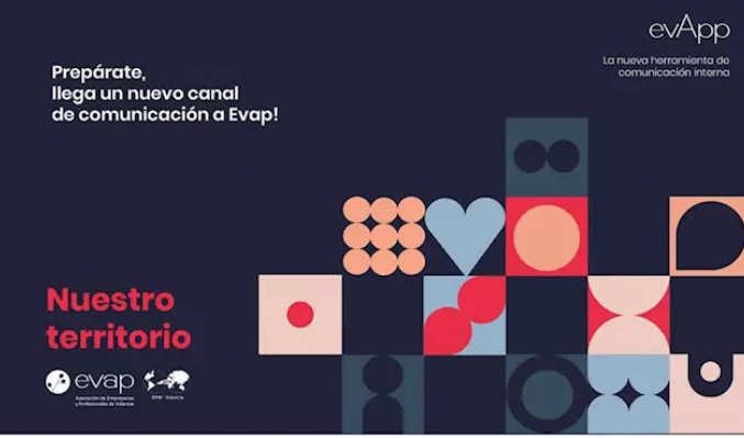 EVAPP, nueva herramienta para potenciar las relaciones entre la asociadas de EVAP
